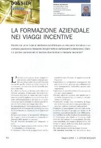 La formazione aziendale nei viaggi incentive